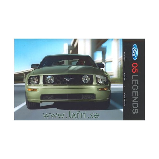 2005 Mustang, Ford GT &amp; Thunderbird