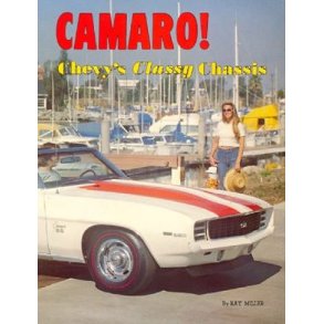 CAMARO - Chevy's Classy Chassis