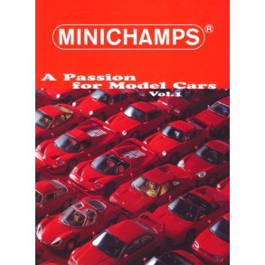 MINICHAMPS - A Passion for Model Cars Vol. 1