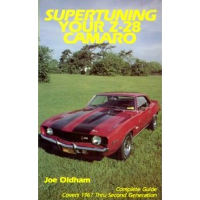 Supertuning your Z-28 CAMARO