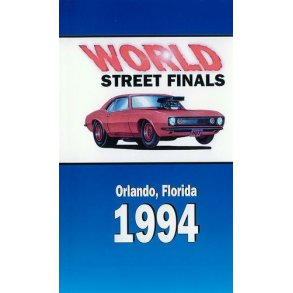 WORLD STREET FINALS<BR>Orlando, Florida 1994