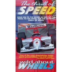 The Thrill of Speed<BR>Wild about Wheels