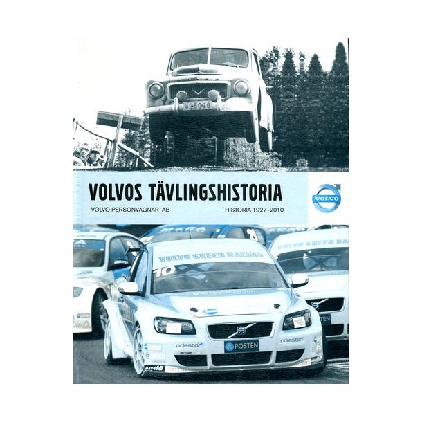 VOLVOs Tvlingshistoria - Historia 1927-2010
