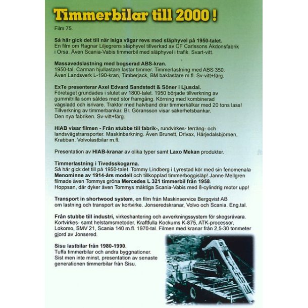 Timmerbilar till 2000!