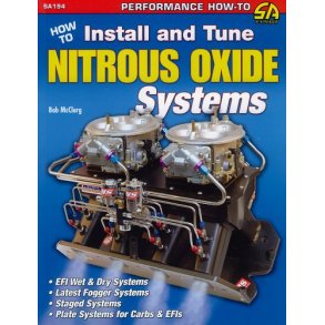 How to Install and Tune NITROUS OXIDE Systems