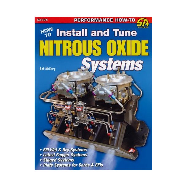 How to Install and Tune NITROUS OXIDE Systems