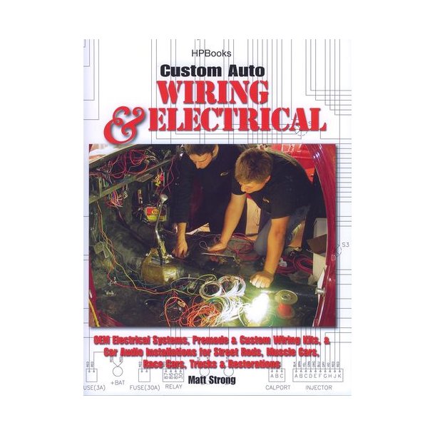 Custom Auto Wiring &amp; Electrical