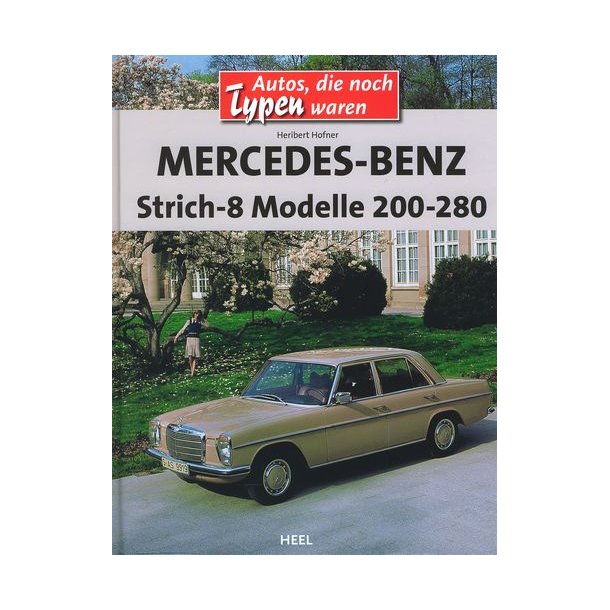 MERCEDES-BENZ Strich-8 Modelle 200-280