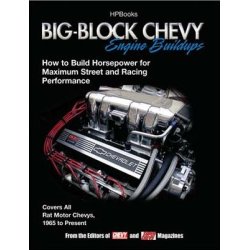 Big-Block Chevy Engine Buildups