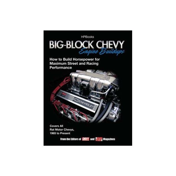 Big-Block Chevy Engine Buildups