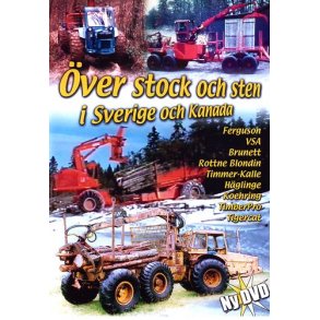 Över stock och sten<BR>i Sverige och Kanada