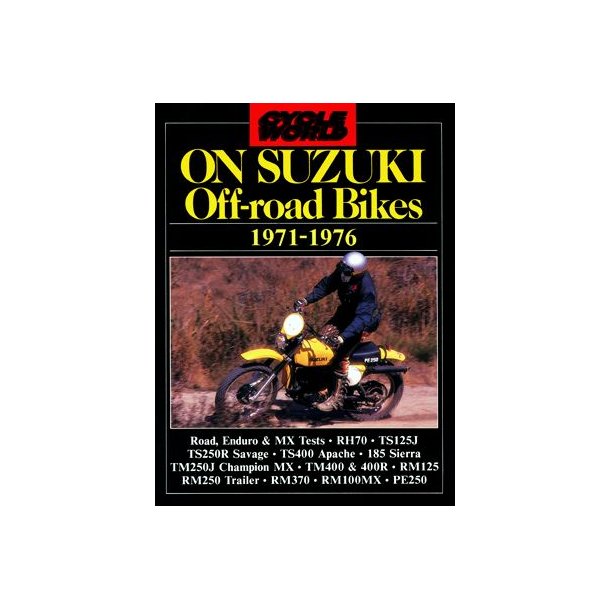 Cycle World on SUZUKI Off-road Bikes 1971-1976