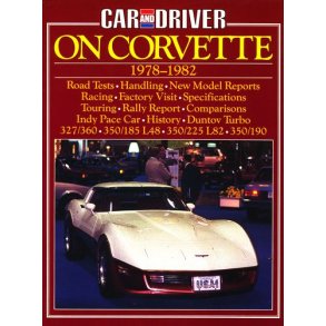 Car & Driver on CORVETTE 1978-1982