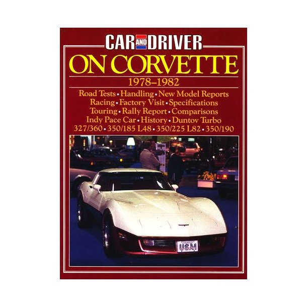 Car & Driver on CORVETTE 1978-1982