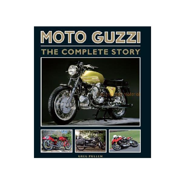 MOTO GUZZI - The Complete Story