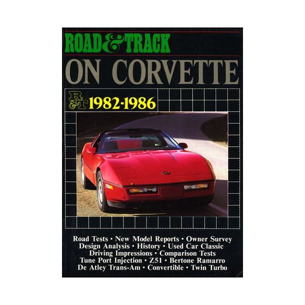 Road & Track on CORVETTE 1982-1986