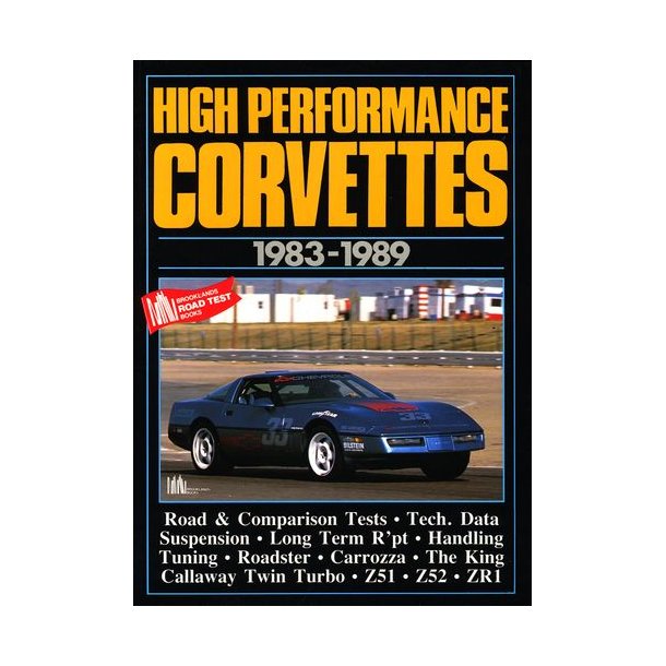 High Performance CORVETTES 1983-1989