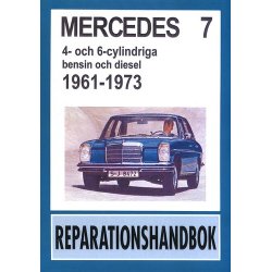 MERCEDES 4- och 6-cyl bensin och diesel 1961-1973