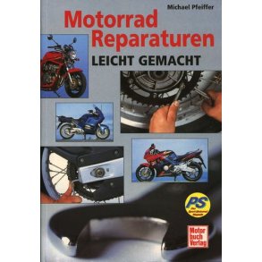 Motorrad Reparaturen Leicht Gemacht