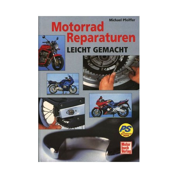 Motorrad Reparaturen Leicht Gemacht