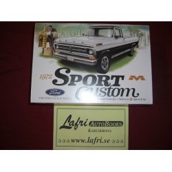 FORD 1972 Sport Custom Pick Up