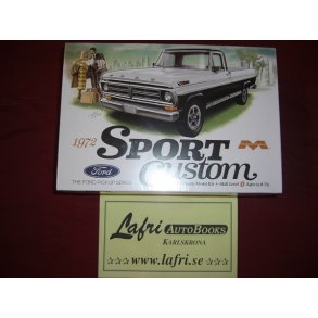 FORD 1972 Sport Custom Pick Up