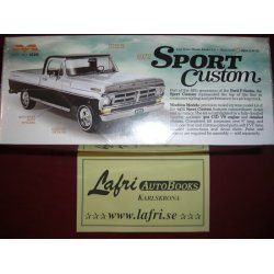 FORD 1972 Sport Custom Pick Up
