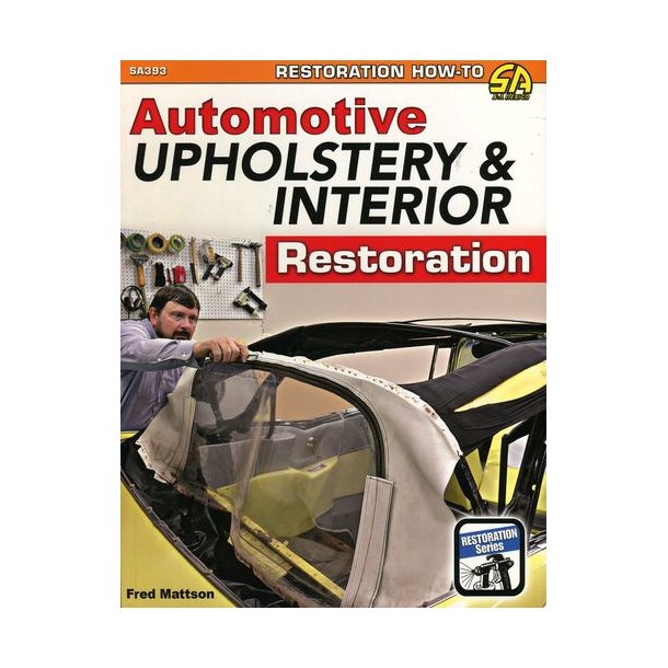 Automotive Upholstery &amp; Interior Restoration