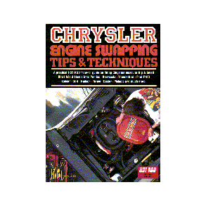 CHRYSLER Engine Swapping Tips & Techniques