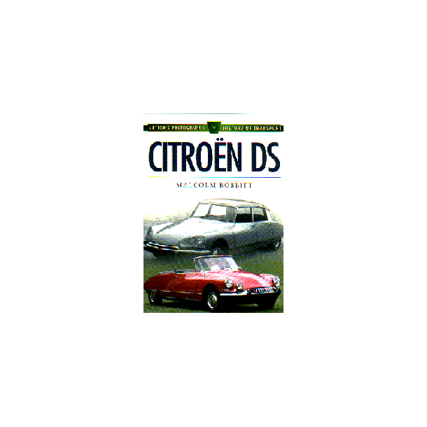 CITRO&Euml;N DS  - History of Transport