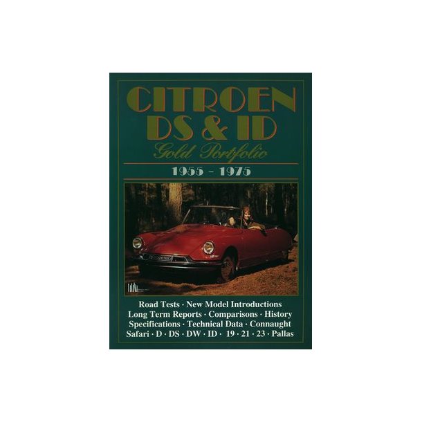 CITRO&Euml;N DS & ID Gold Portfolio 1955-1975