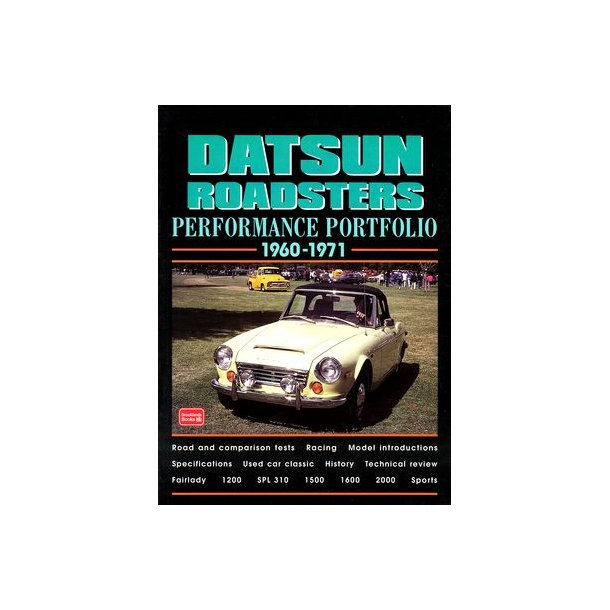 DATSUN Roadsters Performance Portfolio 1960-1971