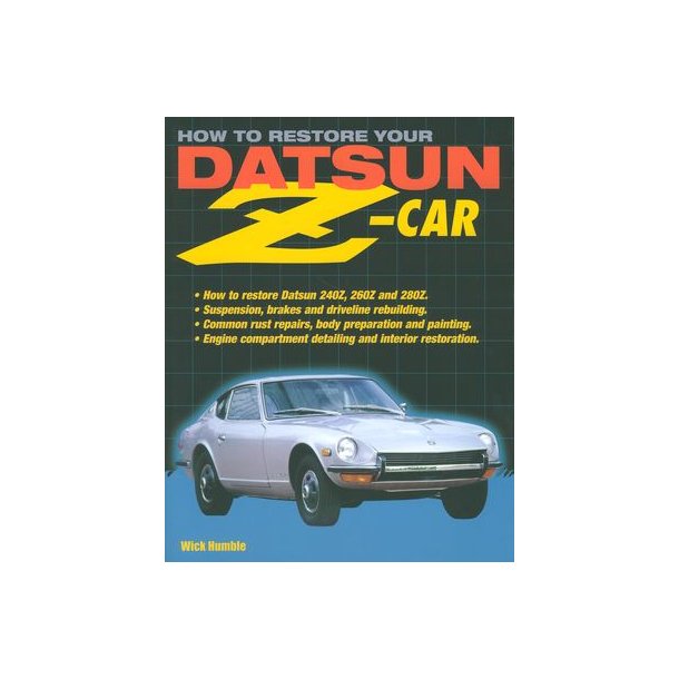 How to Restore your DATSUN Z-car