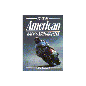 Classic AMERICAN RACING Motorcycles