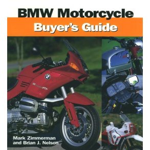 Illustrated BMW Motorcycle Buyer's Guide