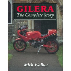 GILERA - The Complete Story
