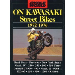 Cycle World on KAWASAKI Street Bikes 1972-1976
