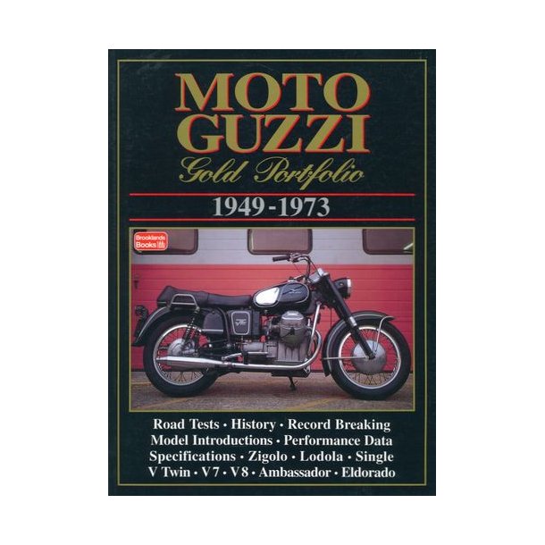 MOTO GUZZI Gold Portfolio 1949-1973