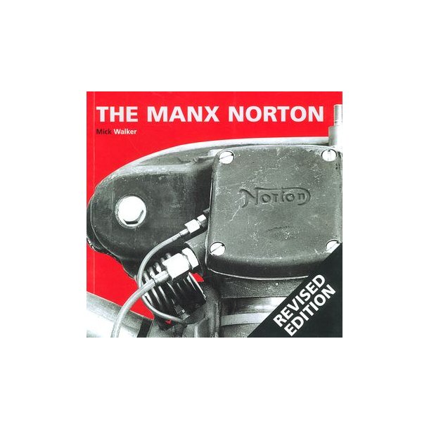 The Manx NORTON [reviderad upplaga]