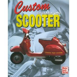Custom SCOOTER