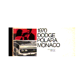 1970 DODGE Polara & Monaco