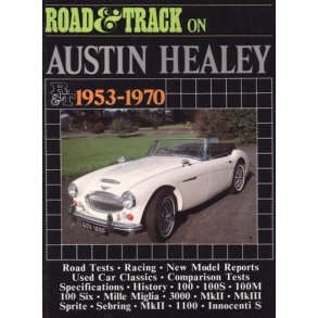 Road & Track On AUSTIN-HEALEY 1953-1970
