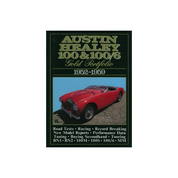 AUSTIN-HEALEY 100 & 100-6 Gold Portfolio 1952-1959