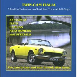 Twin-Cam Italia: FIAT- LANCIA - Alfa Romeo
