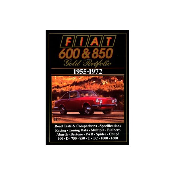 FIAT 600 &amp; 850 Gold Portfolio 1955-1972