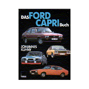 Das FORD Capri Buch