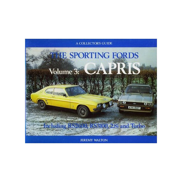 The Sporting Fords: CAPRIS