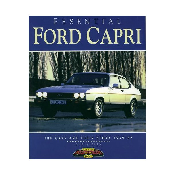Essential FORD CAPRI