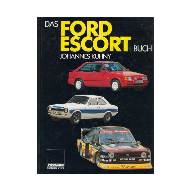 Das Ford ESCORT Buch