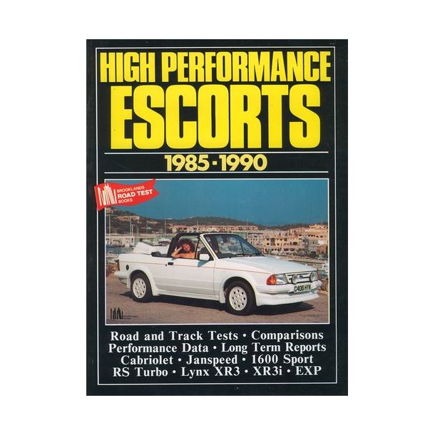 High Performance Escorts 1985-1990